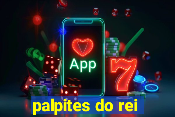 palpites do rei